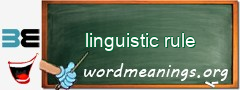 WordMeaning blackboard for linguistic rule